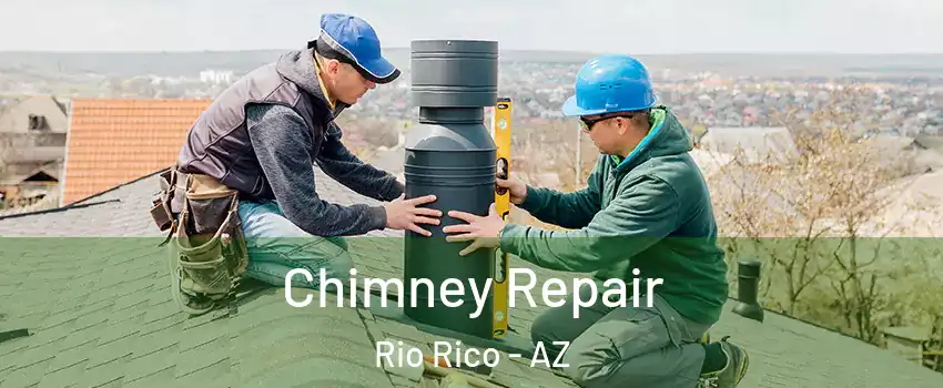  Chimney Repair Rio Rico - AZ