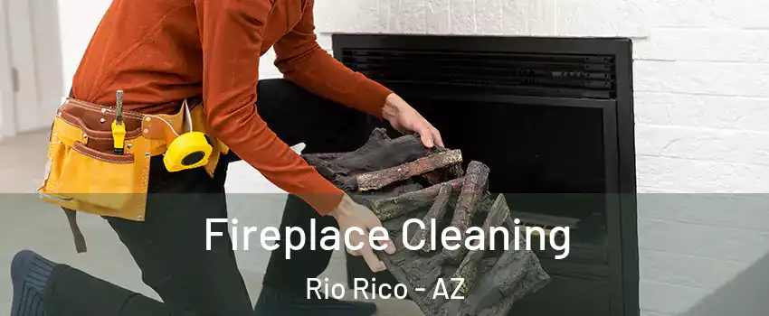  Fireplace Cleaning Rio Rico - AZ