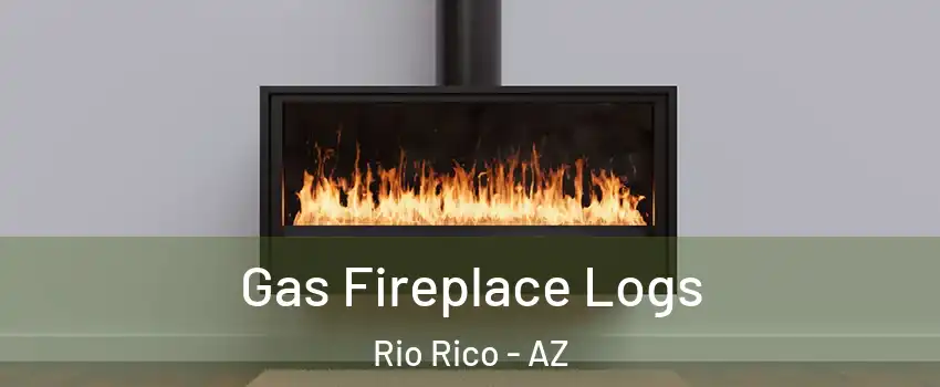  Gas Fireplace Logs Rio Rico - AZ