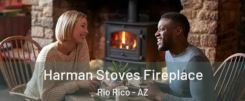  Harman Stoves Fireplace Rio Rico - AZ